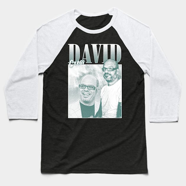 David Cross Baseball T-Shirt by Fewclipclop